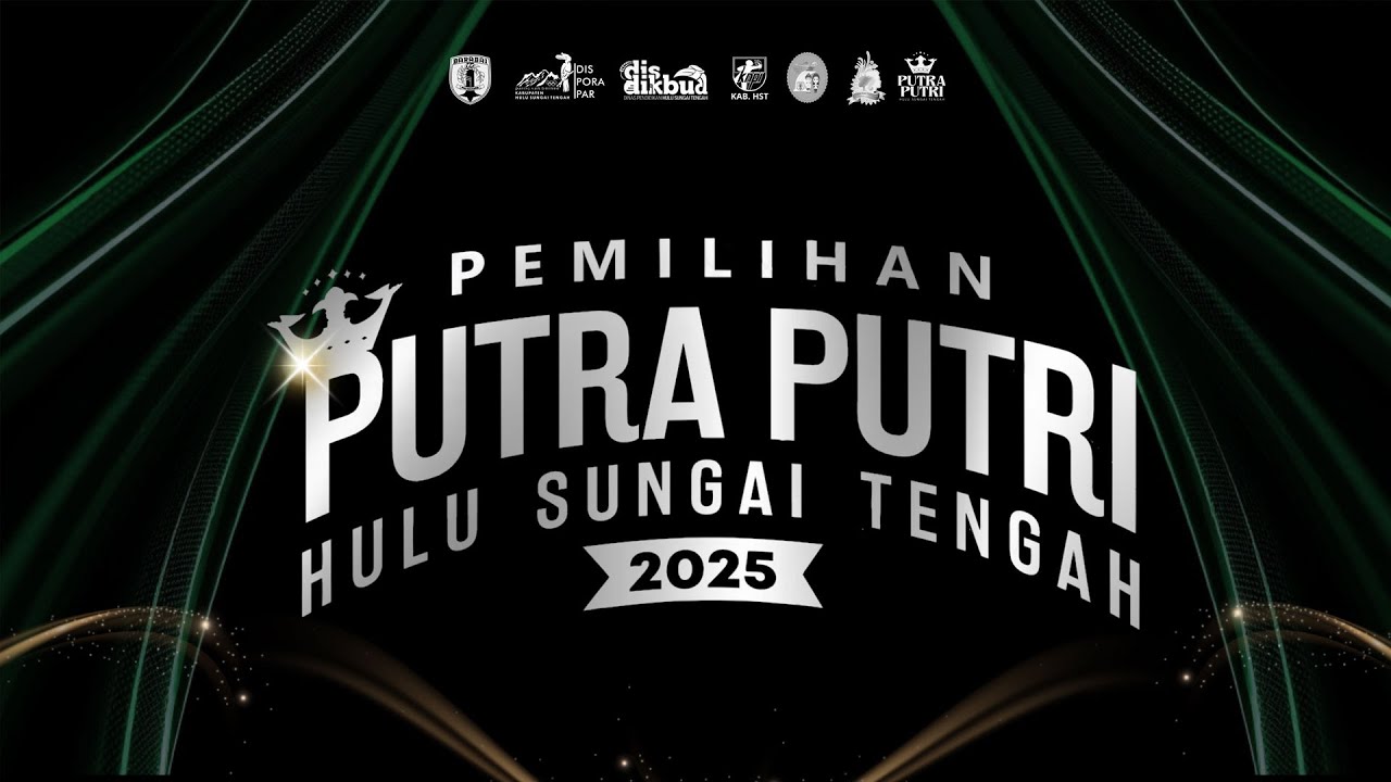 Siaran Langsung Grand Final Pemilihan Putra Putri Hulu Sungai Tengah 2025