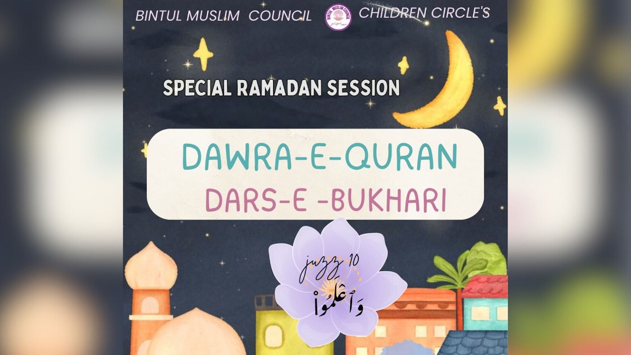RAMADAN CHILDREN'S CIRCLE | JUZZ 10