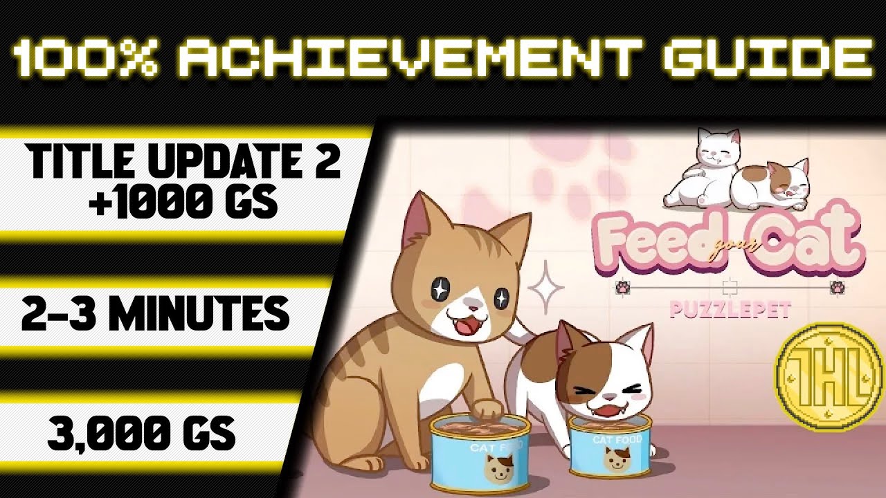 PuzzlePet - Feed Your Cat Title Update 2 100% Achievement Walkthrough * 1000GS in 2-3 Minutes *