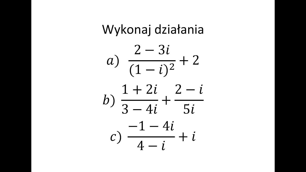 Działania na liczbach zespolonych cz.2