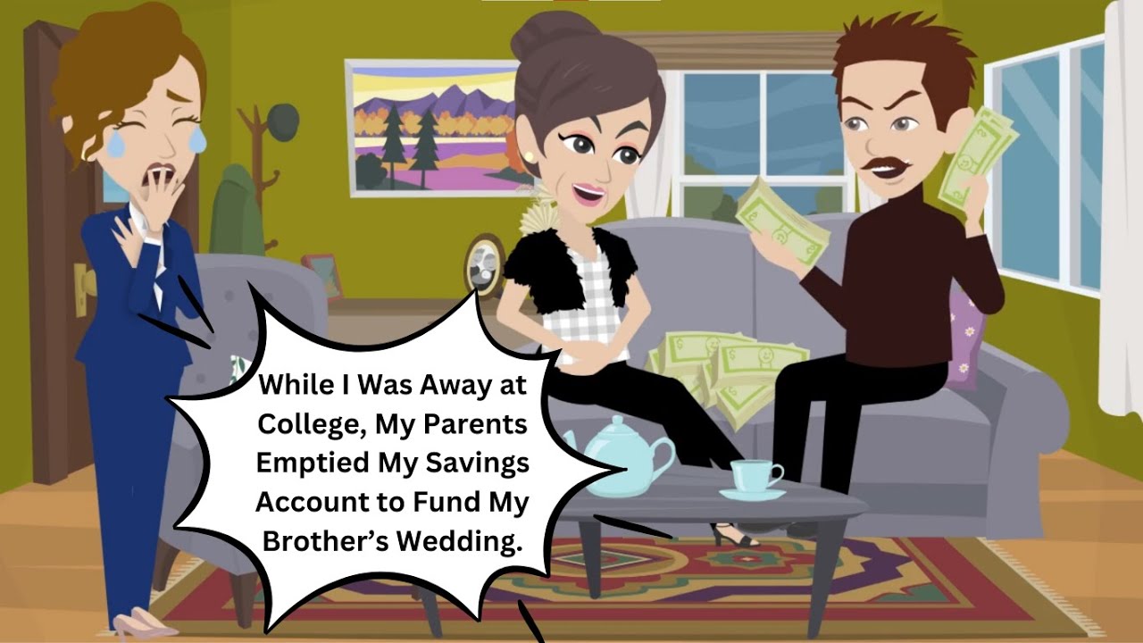 While I Was Away at College, My Parents Emptied My Savings Account to Fund My Brother’s Wedding.