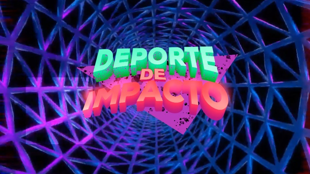 NaintisTV Presenta: Deporte de Impacto - Sesi&oacute;n 04 - No paramos 💪🏽
