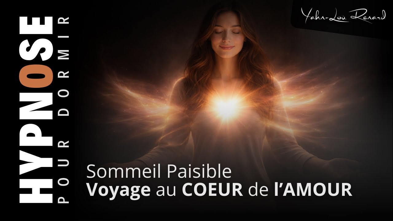 Hypnose pour DORMIR - Voyage au COEUR de l'AMOUR ♥️