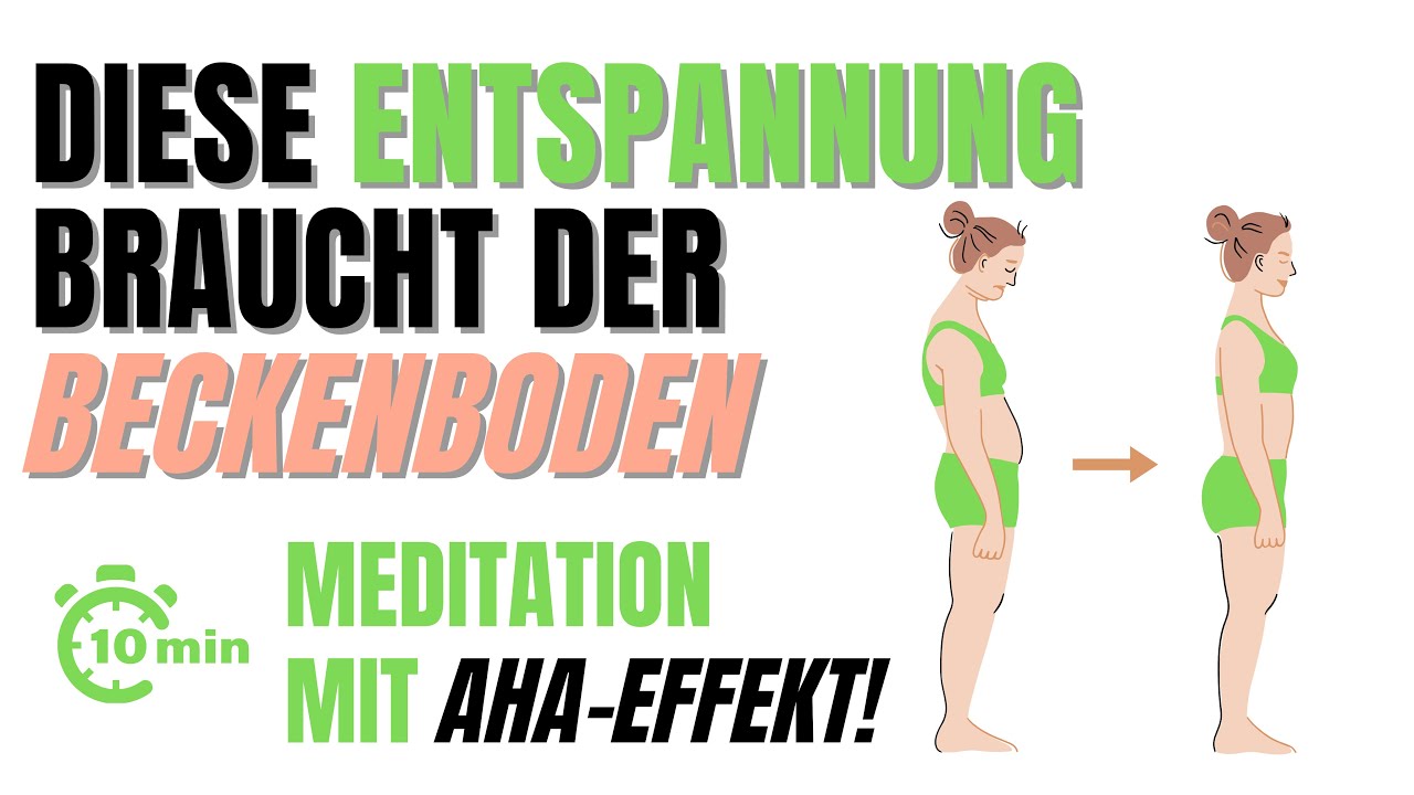 BECKENBODEN ENTSPANNEN I MEDITATION I KIEFER MASSAGE I ENTSPANNUNG IST TEIL DES BECKENBODENTRAINING