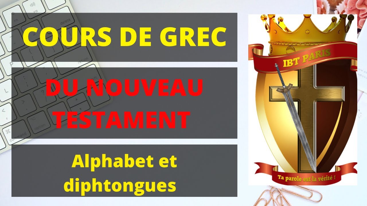 Alphabet et diphtongues | Grec biblique
