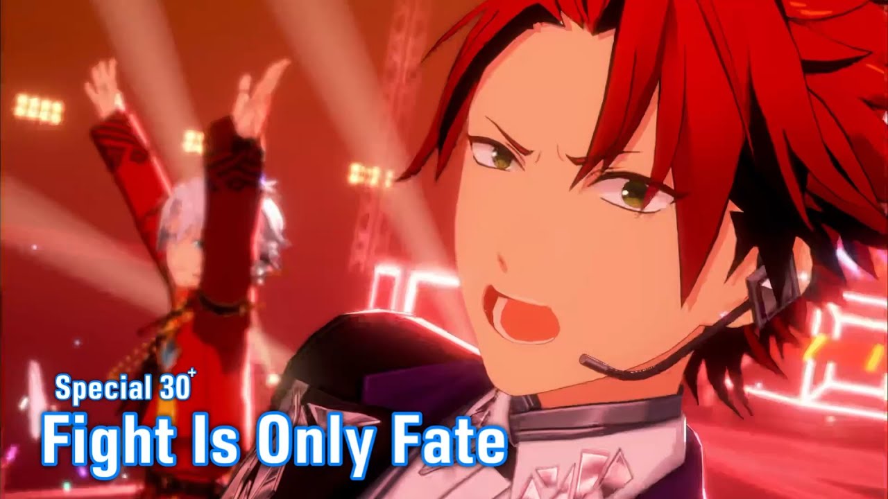 (-2) Fight Is Only Fate [Special 30+] Perfect Combo [あんスタMusic]