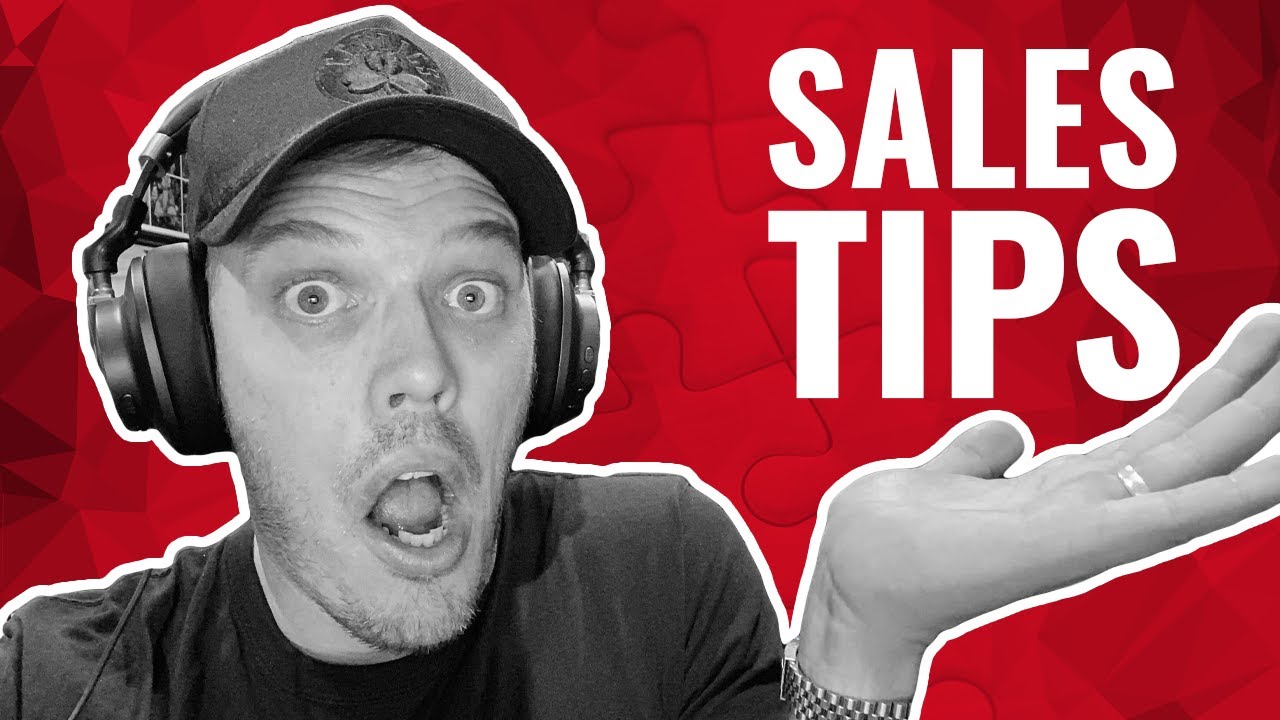 My Top 10 Tips for Sales Beginners (Part 1 of 2)