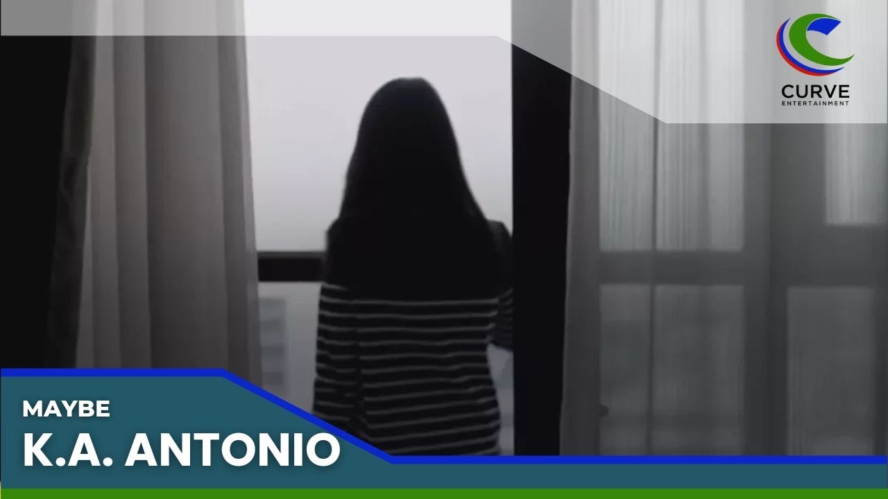 K.A. Antonio | Maybe | Official Lyric video