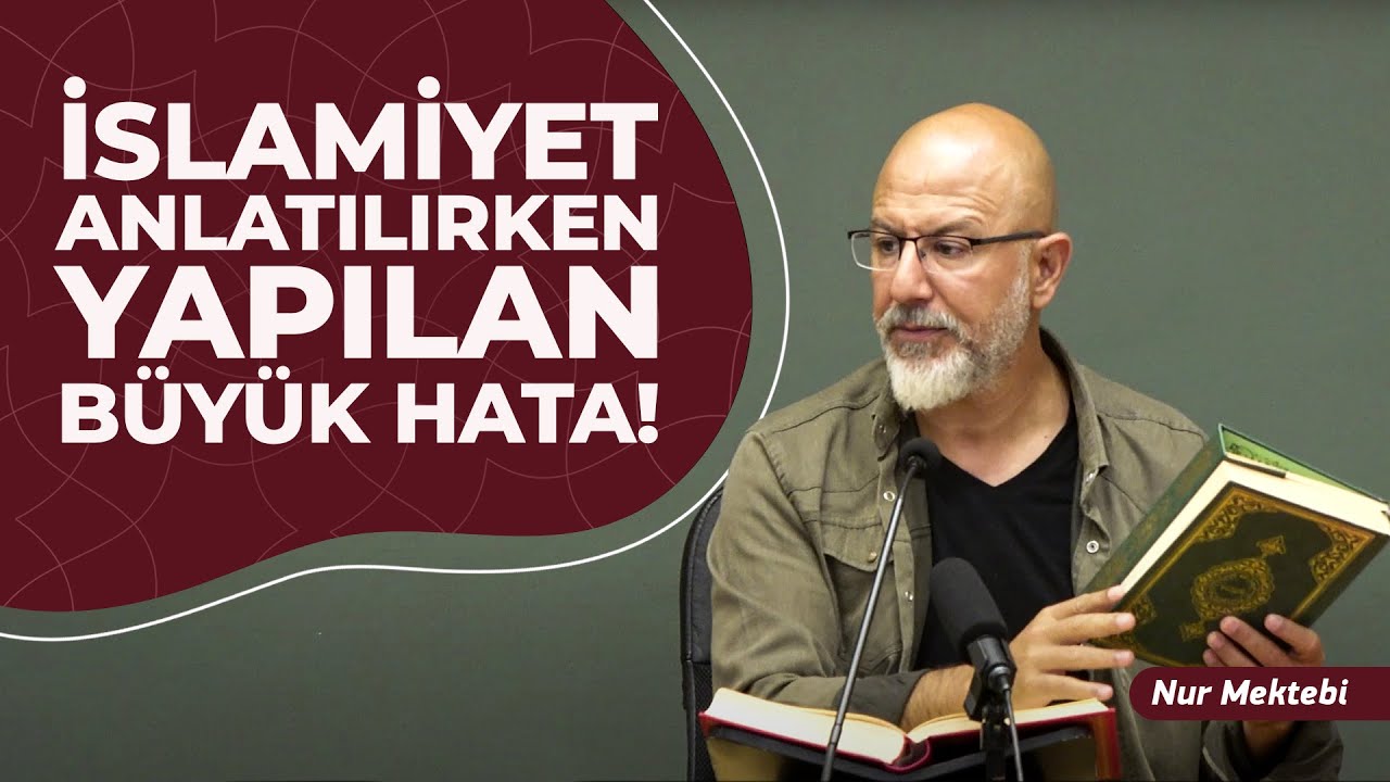 İslamiyet Anlatılırken Yapılan Büyük Hata! - @Uğur Akkafa