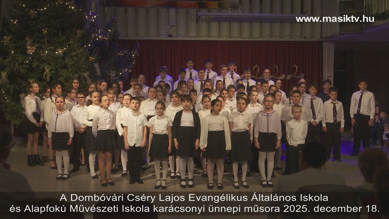 A Dombóvári Cséry Lajos Evangélikus Általános Iskola karácsonyi ünnepi műsora 2025. december 18.