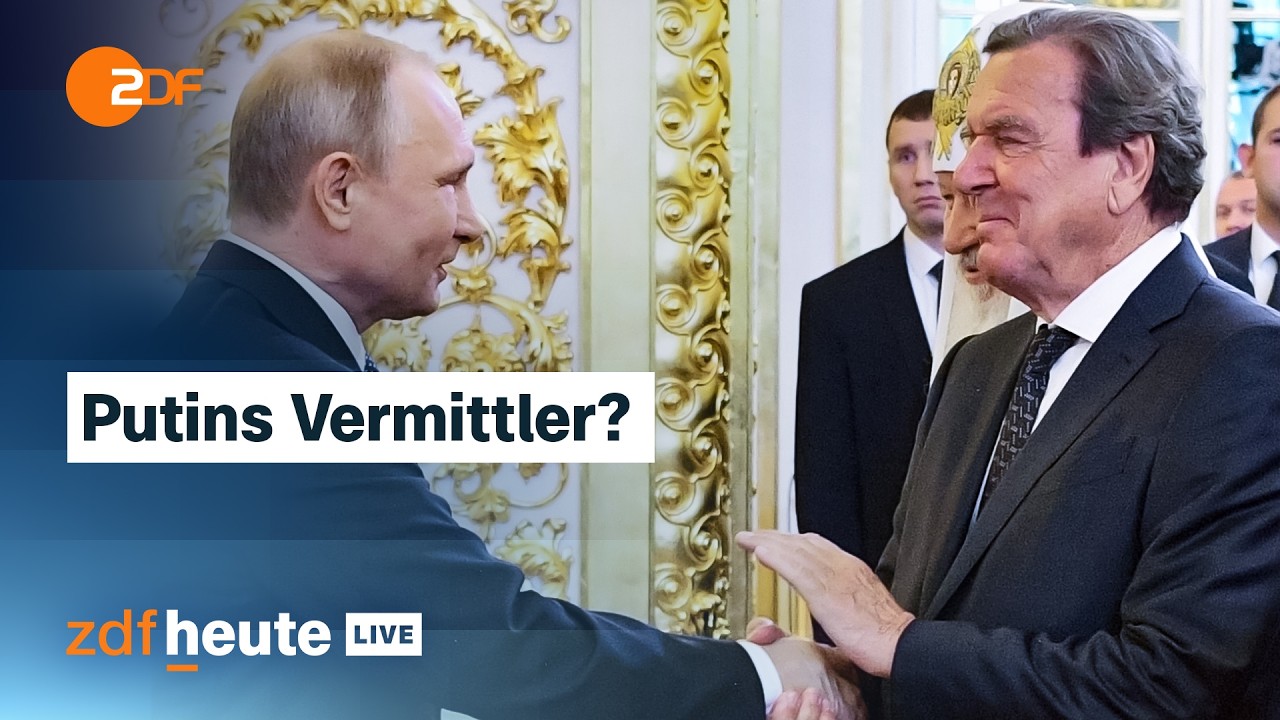 Putin w&uuml;nscht sich Altkanzler Schr&ouml;der als Vermittler: Welche Strategie er verfolgt | ZDFheute live