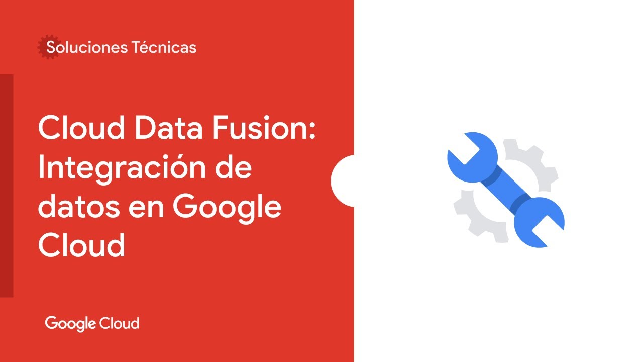 Cloud Data Fusion: Integración de datos en Google Cloud