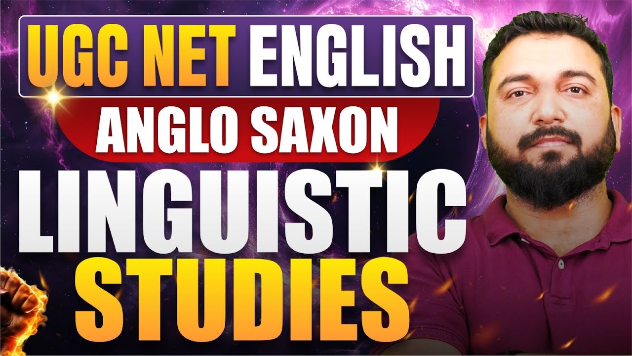 Anglo-Saxon Age Linguistic Studies Explained | UGC NET English June 2026 by Vineet Pandey