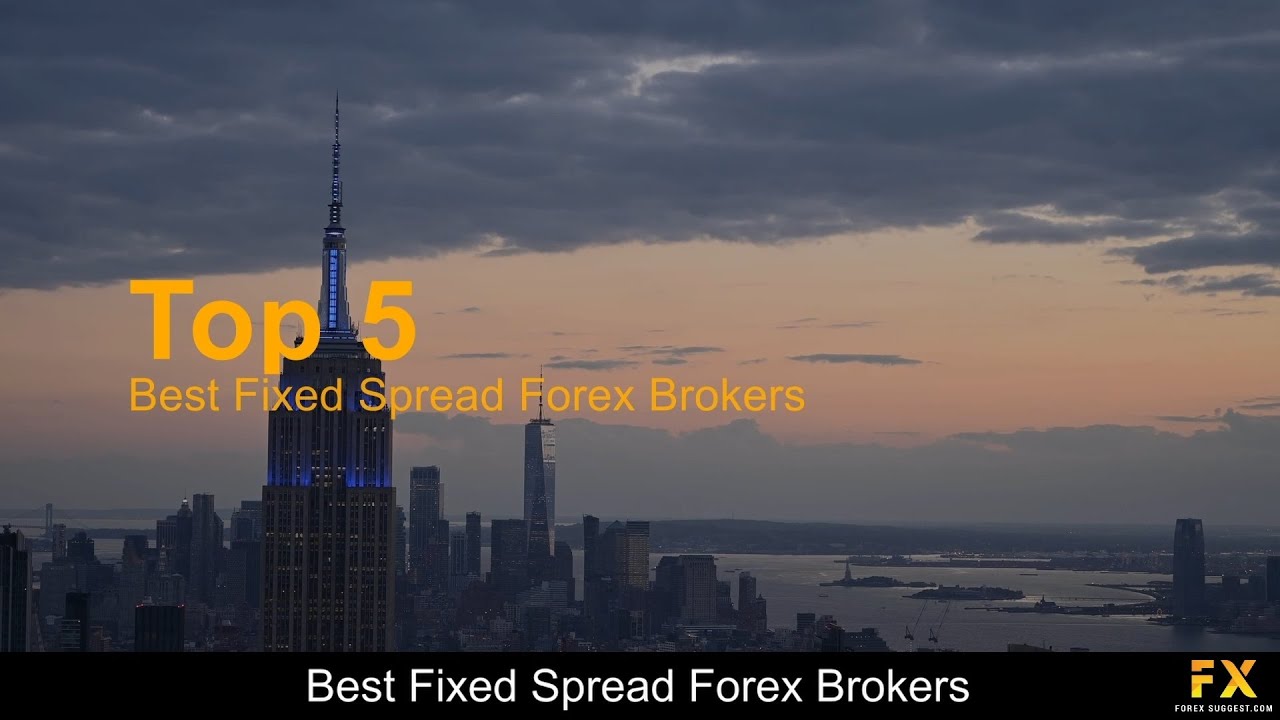 Best Fixed Spread Forex Brokers📈