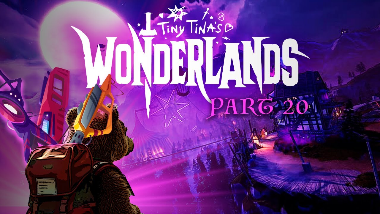 Tiny Tina's Wonderlands PC Walkthrough Gameplay Part 20 No Commentary (End of Campaign)