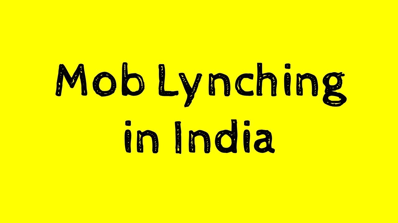 Mob Lynching in India | Current Affairs