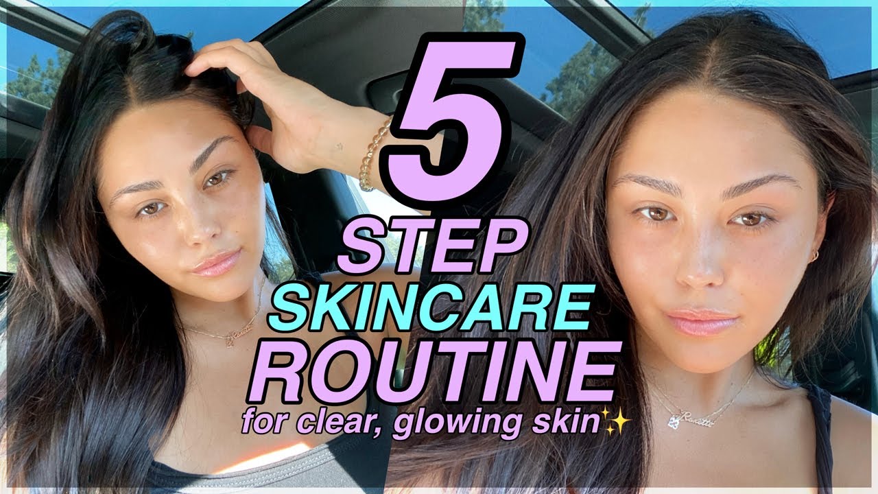 5 STEP SKINCARE ROUTINE THAT TRANSFORMED MY SKIN | Roxette Arisa