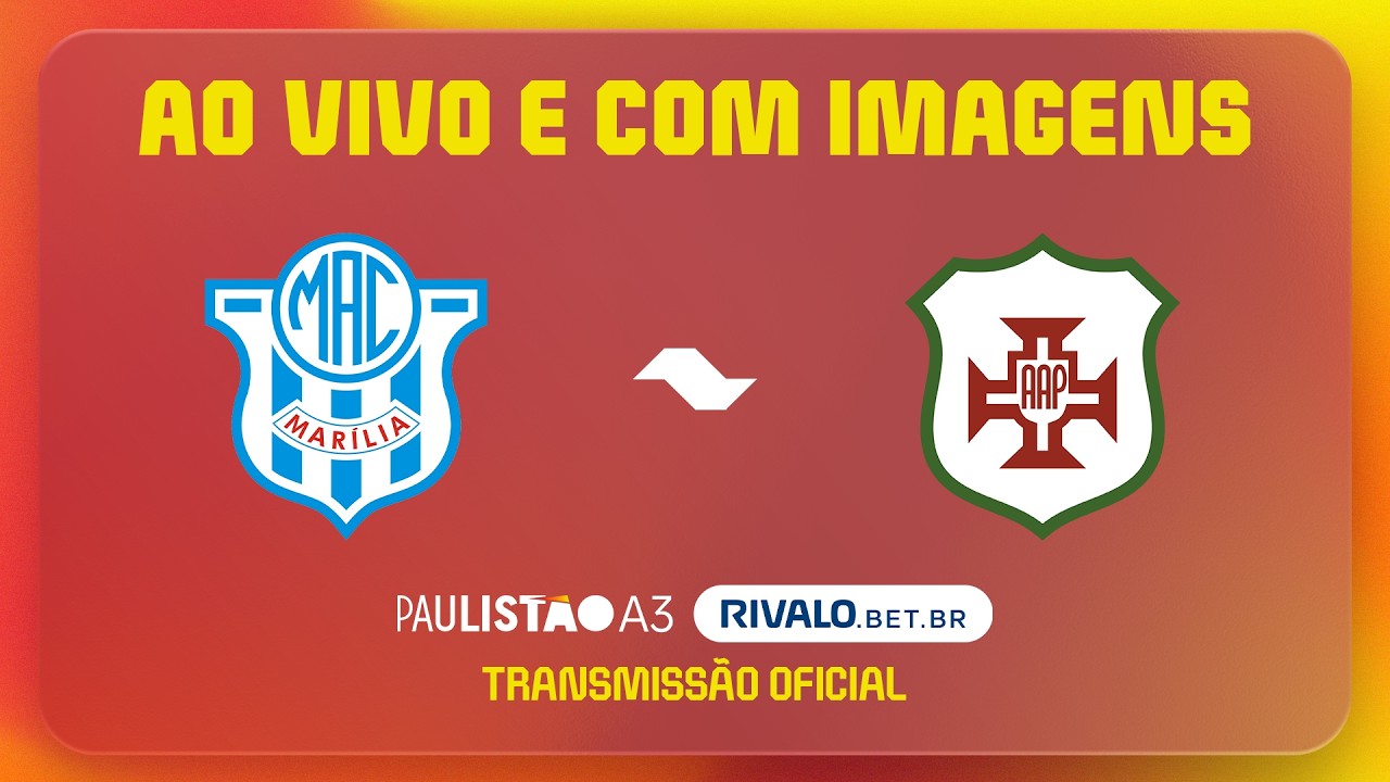 JOGO COMPLETO: MARÍLIA X PORTUGUESA SANTISTA | RODADA 7 | PAULISTÃO A3 RIVALO 2026