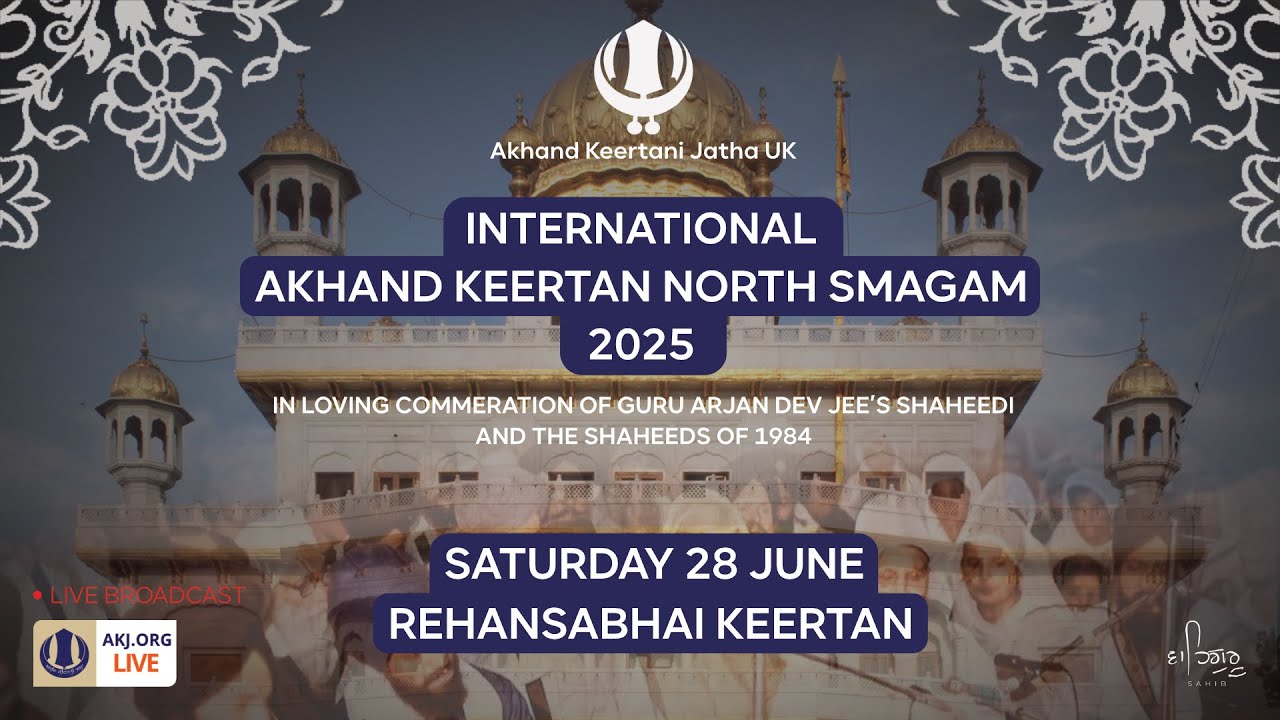 North Akhand Keertan Smagam 2025 - Saturday Reinsabaayee (AKJ.Org)