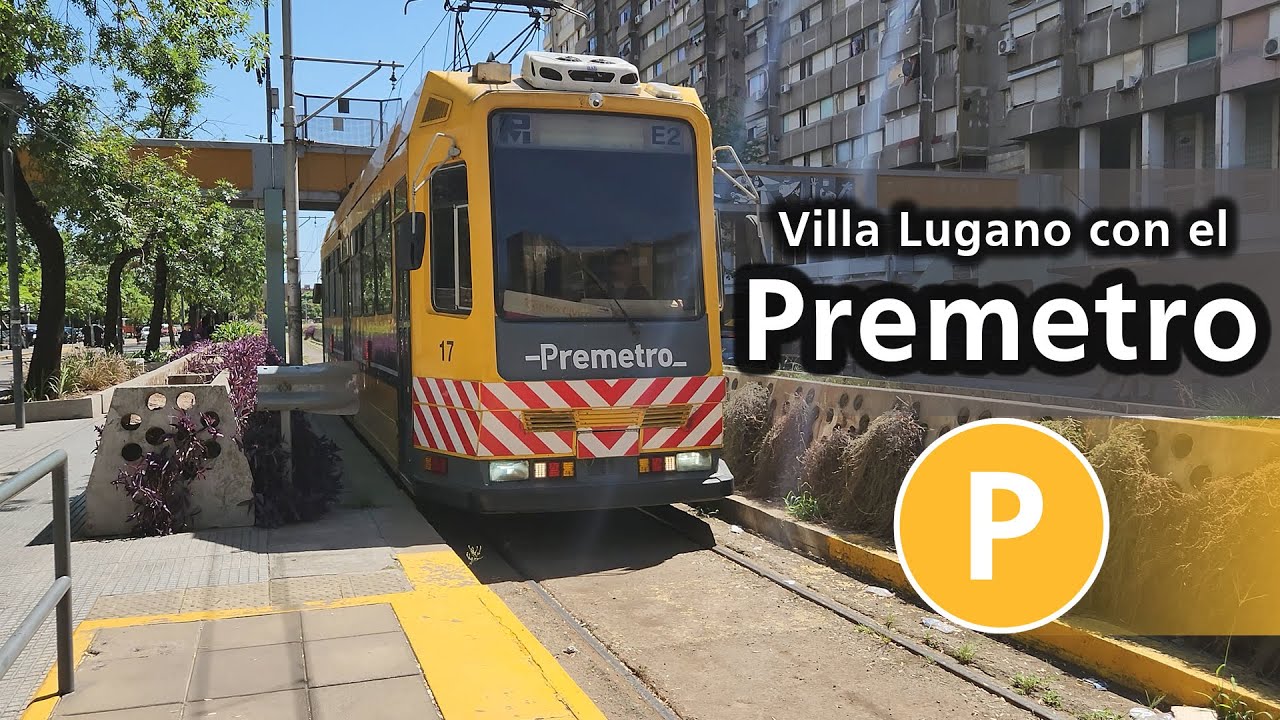 RECORRIENDO EL PREMETRO | Del BAJO FLORES a VILLA LUGANO (Ramal C. Cívico)
