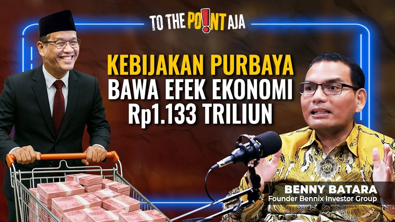 Bennix: Kebijakan Likuiditas Purbaya Bawa Efek Ekonomi Rp1.133 Triliun - To The Point Aja! - 25/09