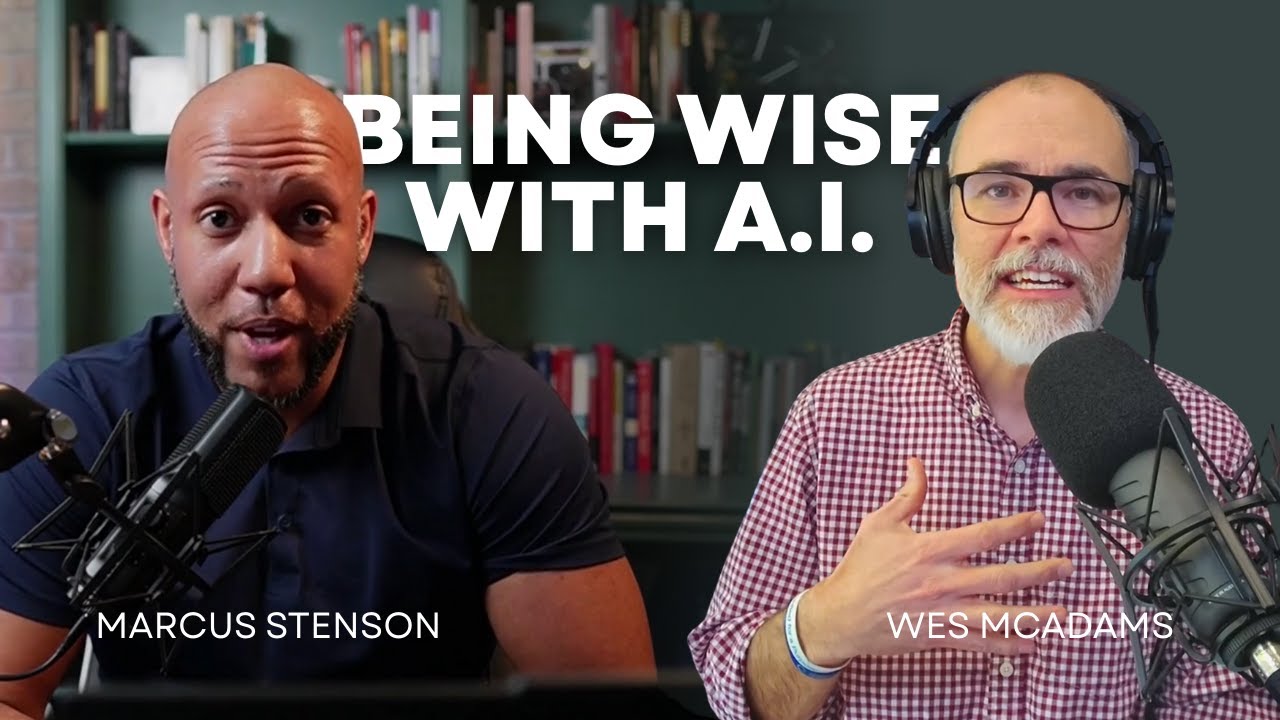 How Christians Can Be Wise with A.I. (Artificial Intelligence)
