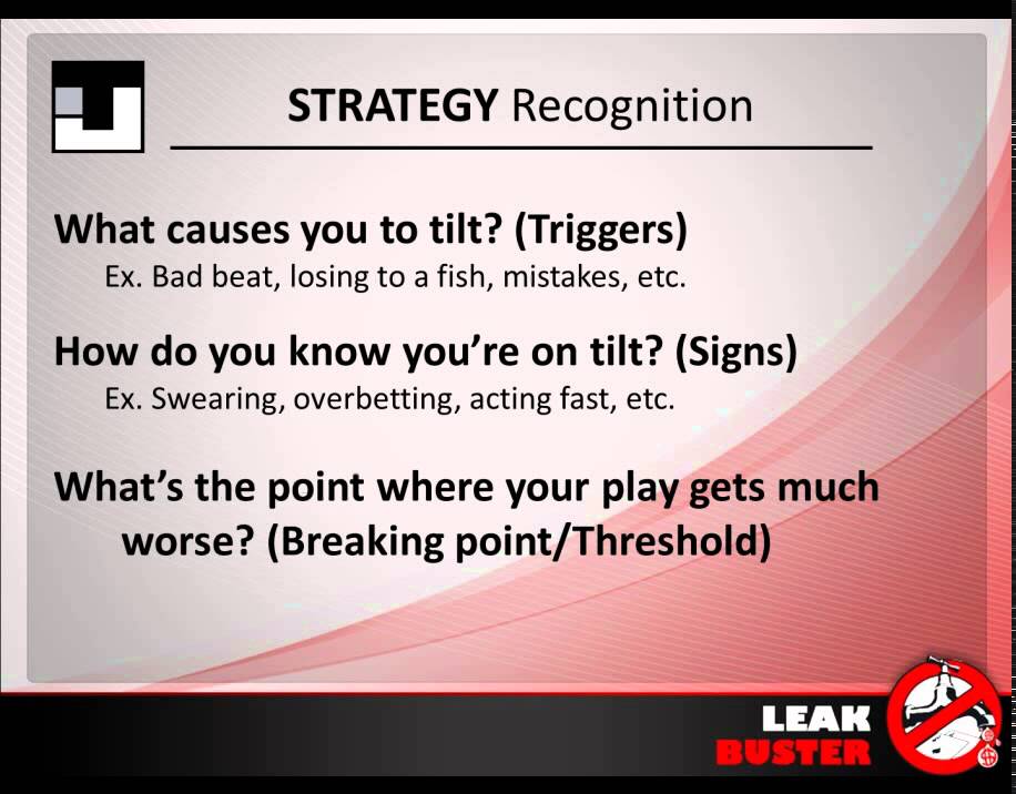 Leak Buster Video: Controlling Tilt In Poker