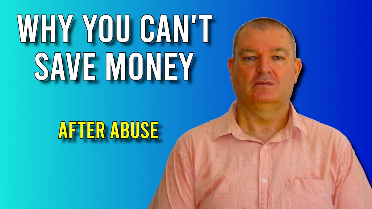 Why You Cannot Budget After Abuse