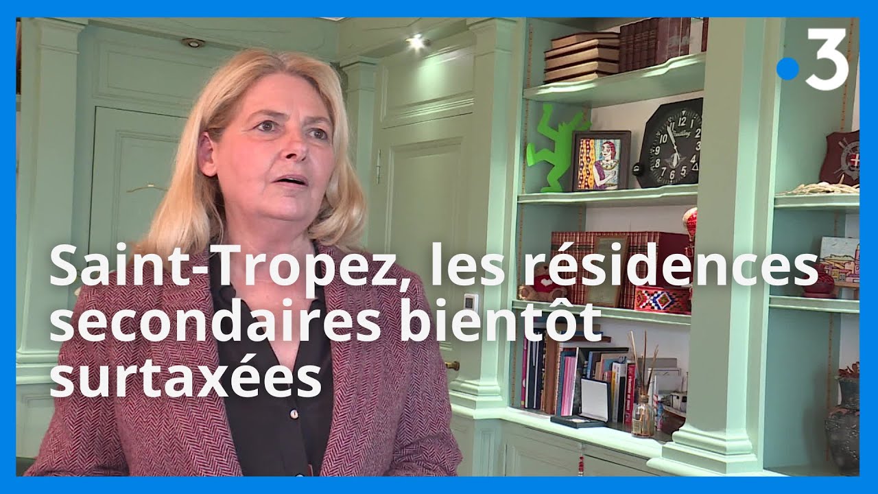 Saint-Tropez : la mairie vote une majoration de la taxe d'habitation sur les r&eacute;sidences secondaires