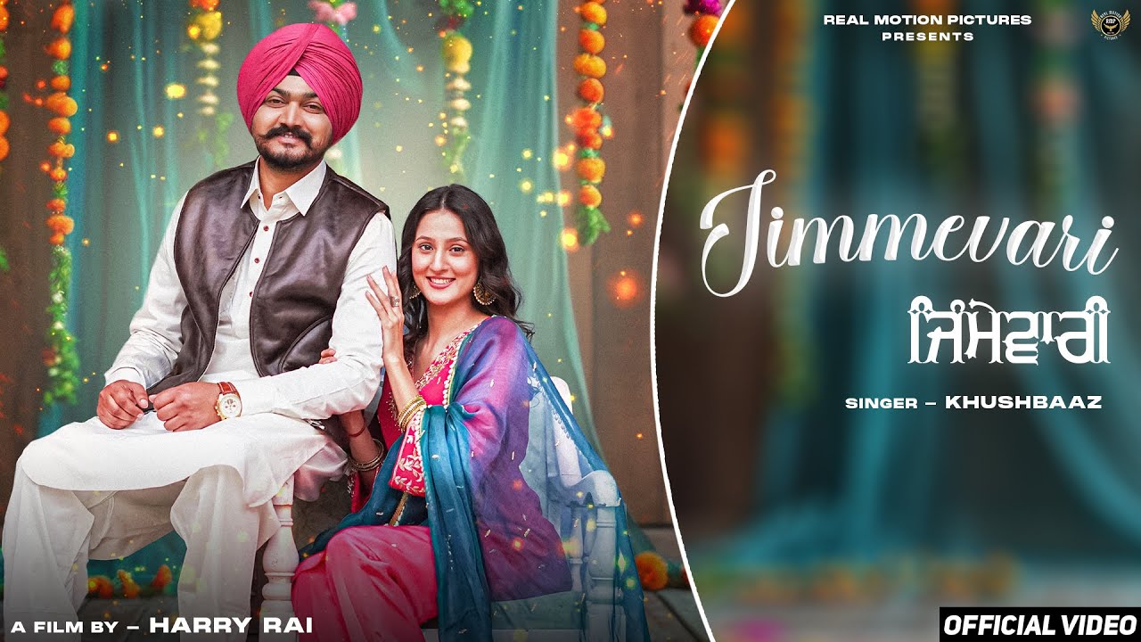 Jimmewari ( Official Video ) Khushbaaz | Deol Harman | Latest Punjabi Songs 2025
