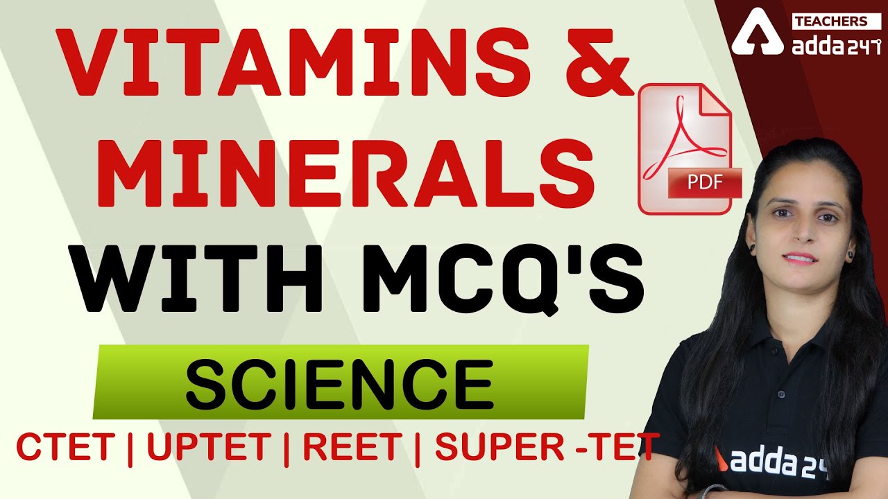 CTET/REET/UPTET/SUPER-TET | Science | VITAMINS & MINERALS | MCQ
