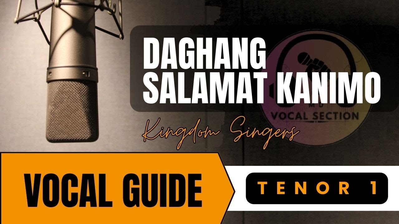 Daghang Salamat Kanimo | Tenor 1 Vocal Guide | Kingdom Singers