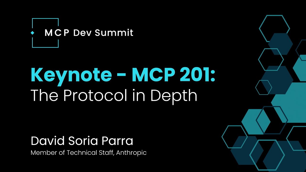 [Keynote] MCP201: The Protocol in Depth with David Soria Parra at Anthropic