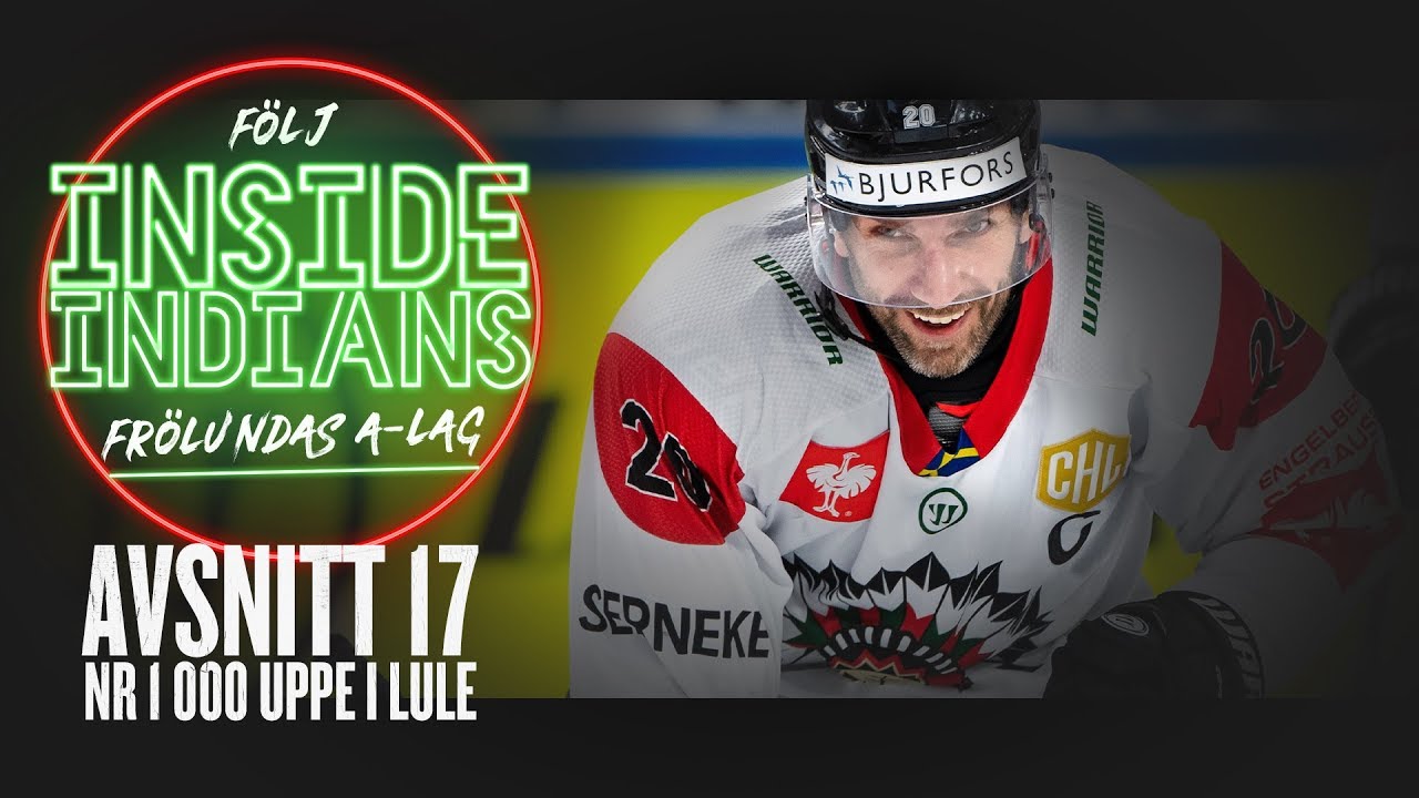 Ep 17: Nr 1000 uppe i Lule | Inside Indians 2020