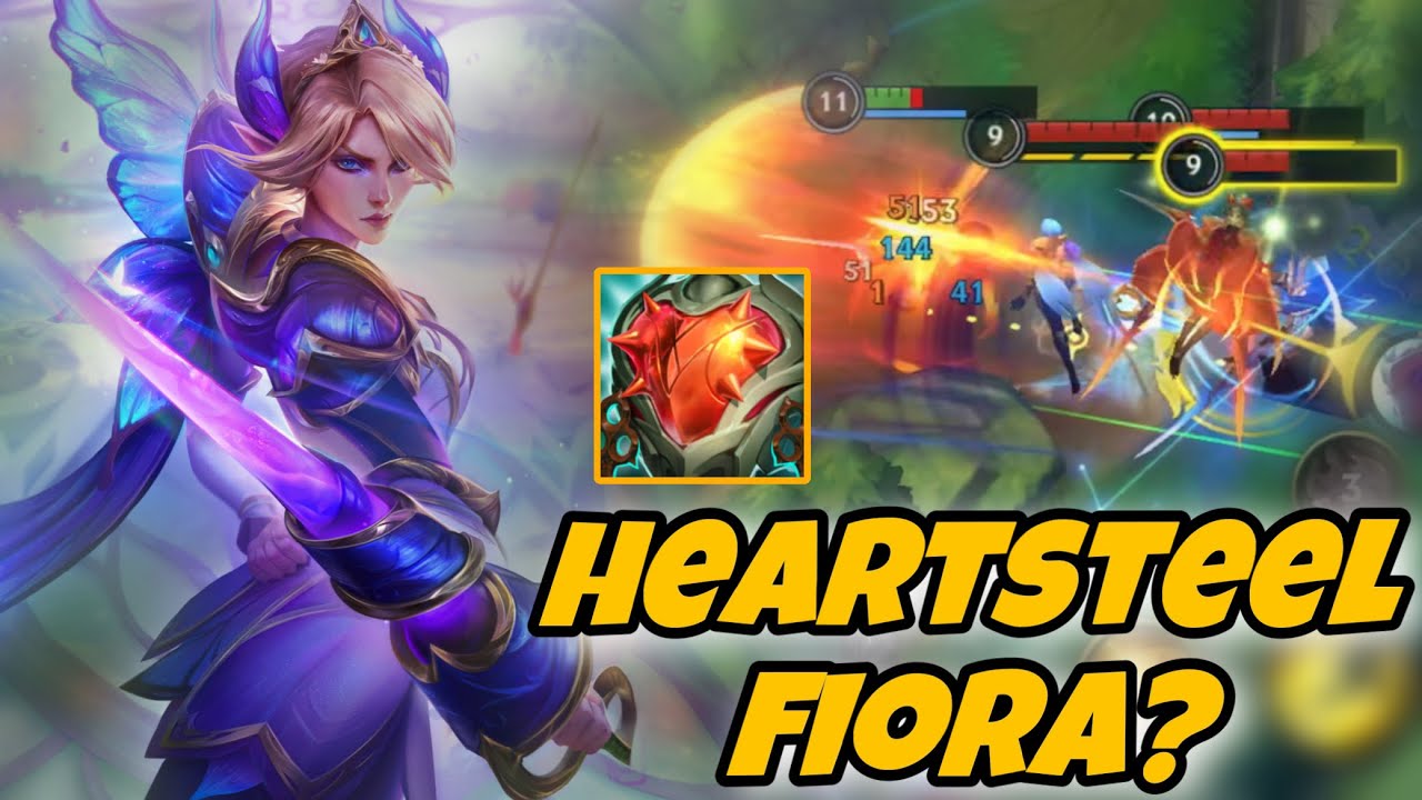 I TRYED HEARTSTEEL FIORA!!!