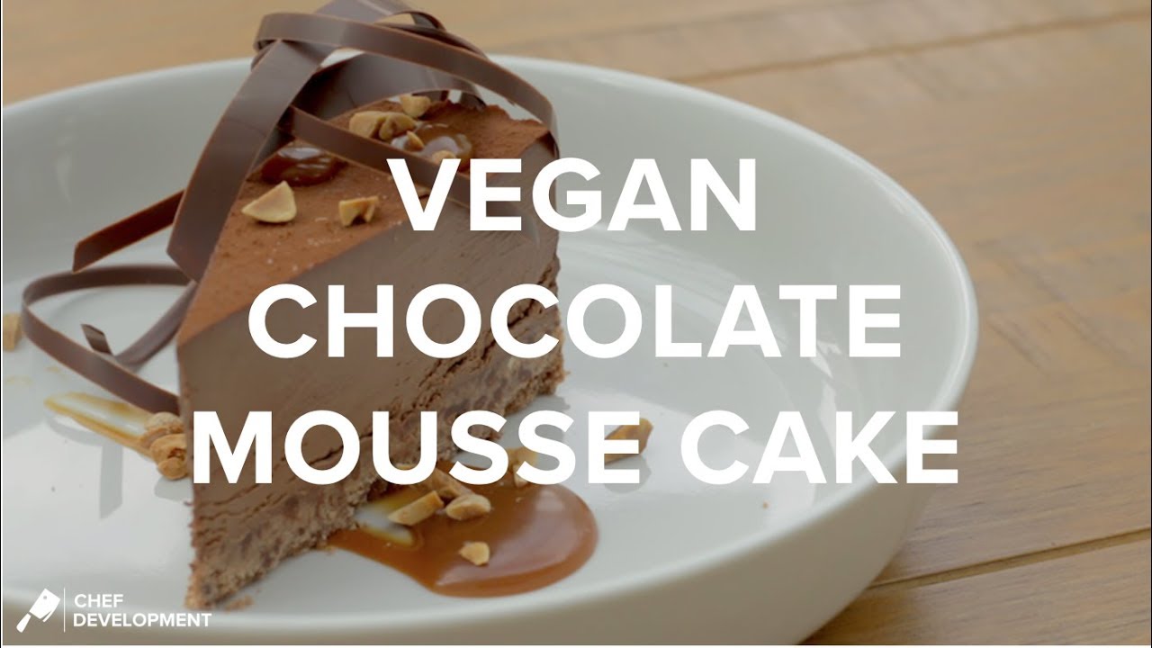 Vegan Chocolate Mousse Cake | Chef-Development