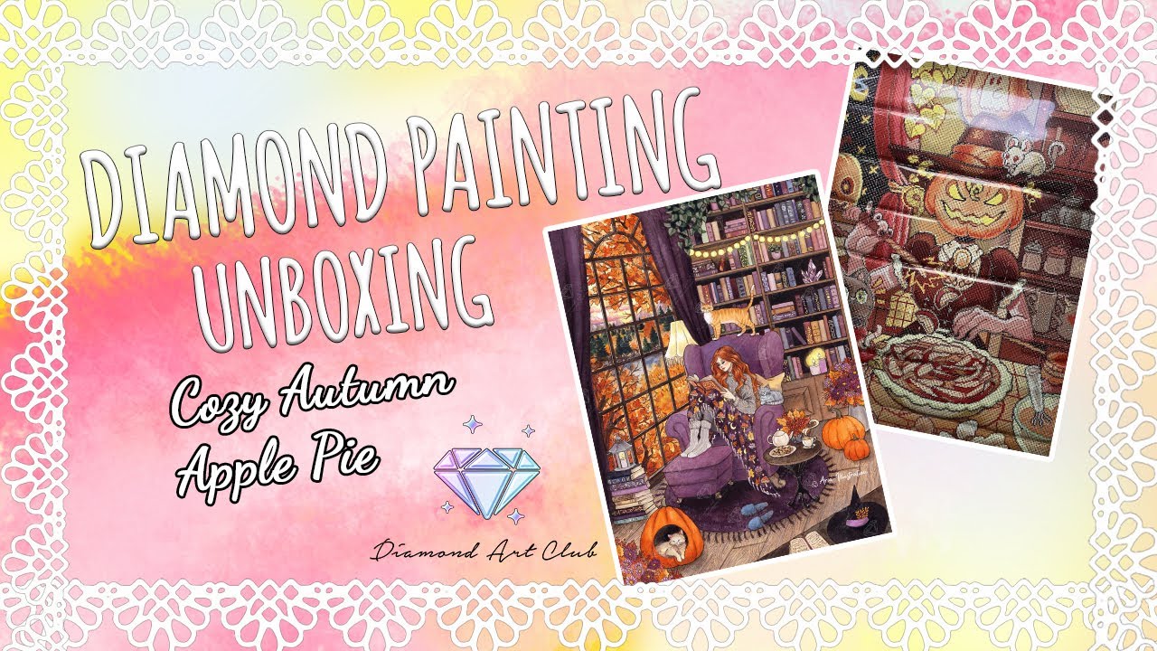 Zwei NEUE Herbstliche/Halloween Bilder von Diamond Art Club 🍂 🍁 | Cozy Autumn & Apple Pie❤️ UNBOXING