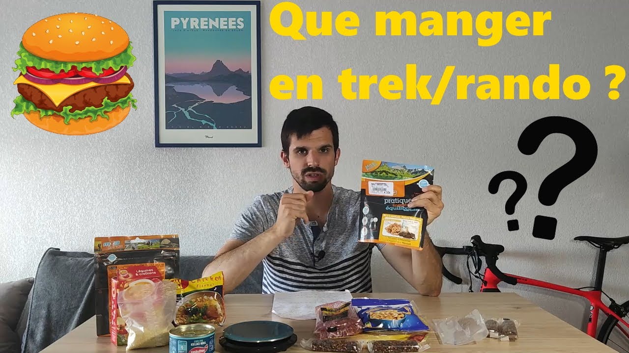 Que manger en trek / rando ?!