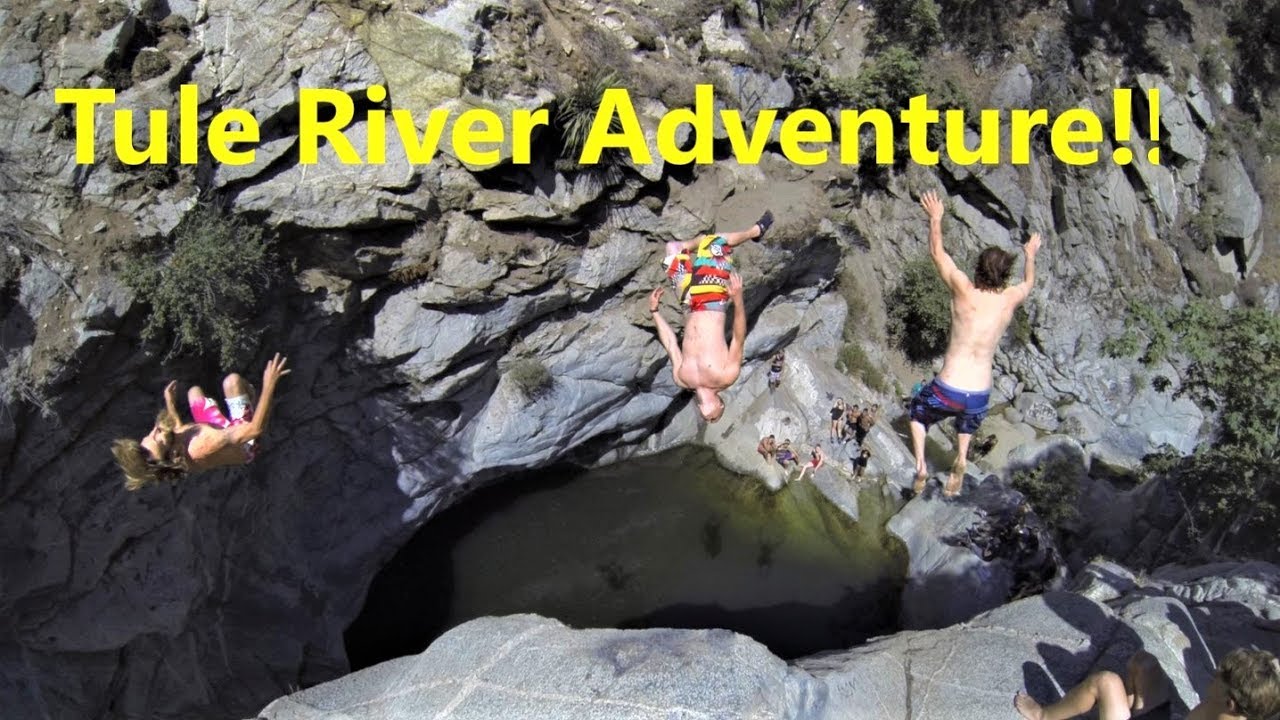 Tule River Adventure / Highlights!!!!!