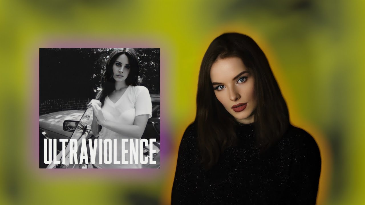 LANA DEL REY— ULTRAVIOLENCE/ РОМАНТИЗАЦИЯ НАСИЛИЯ? / ОБЗОР АЛЬБОМА