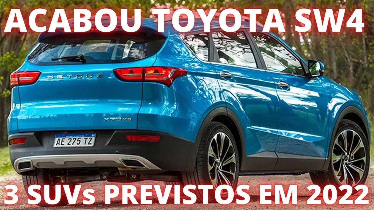 3 LAN&Ccedil;AMENTOS DE SUVs No BRASIL Em 2022 / Novo SUV TOYOTA e CHERY Concorrente Do SW4