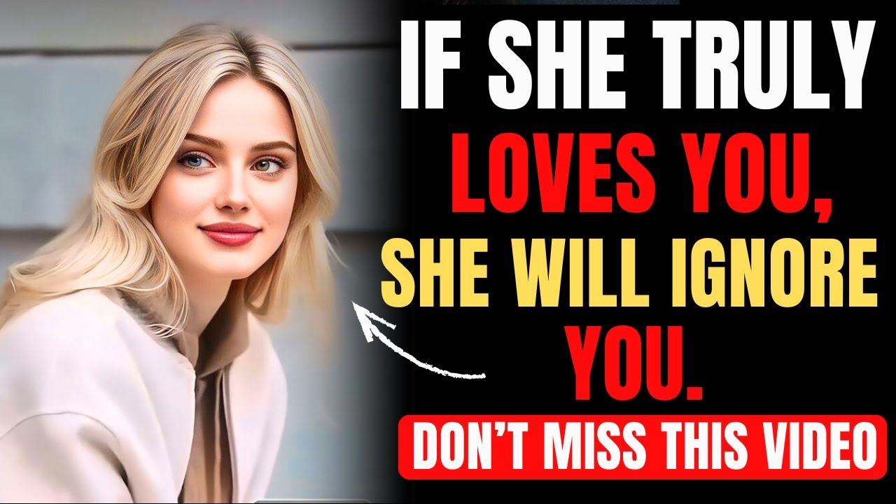 If She Truly Loves You, She WILL Ignore You – The Hidden Female Psychology Every Man Must Know