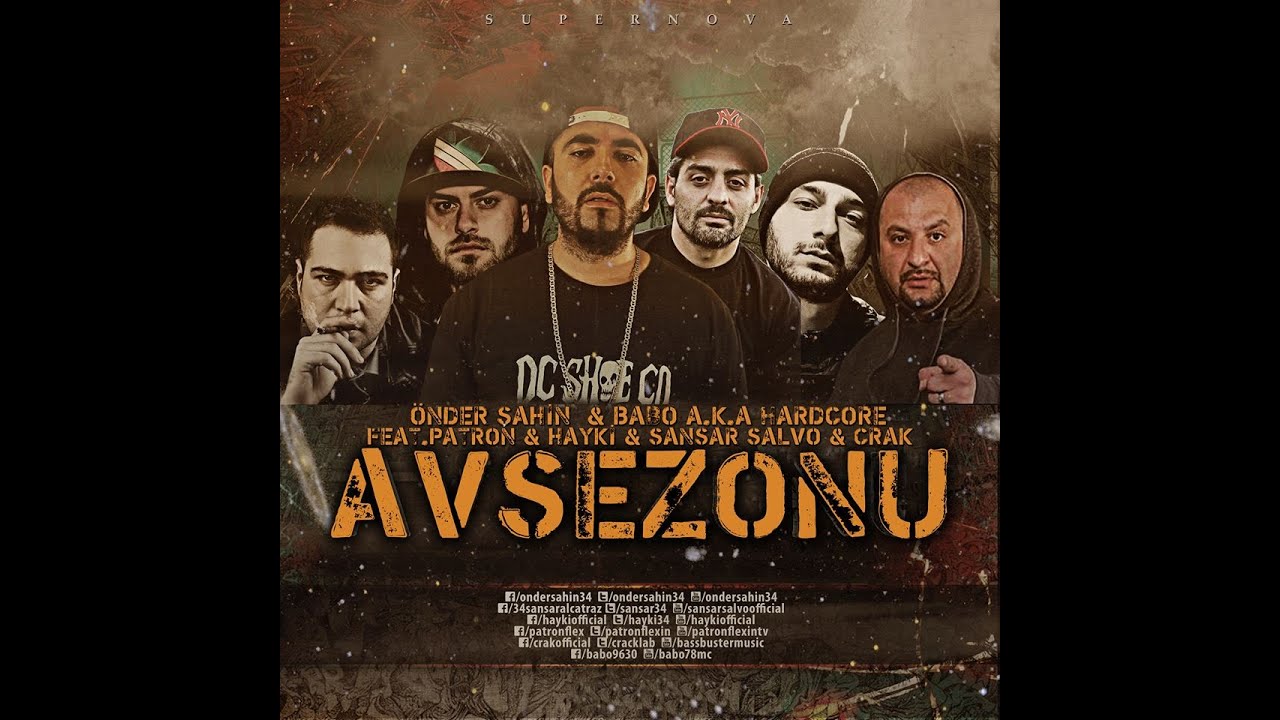 Önder Şahin & Babo - Av Sezonu Feat Patron & Hayki & Sansar Salvo & Crak