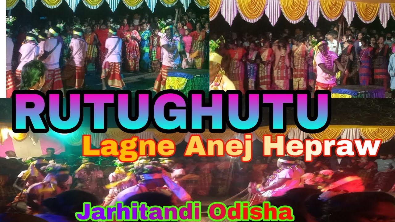 Lagne Anej Hepraw, Rutughutu Odisha ||New santali vlogvideo 2022