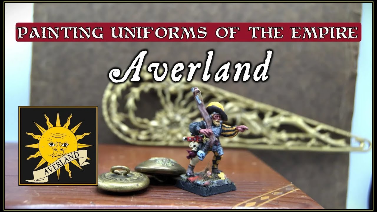 Painting The Uniforms of the Empire Provinces Part 3 Averland