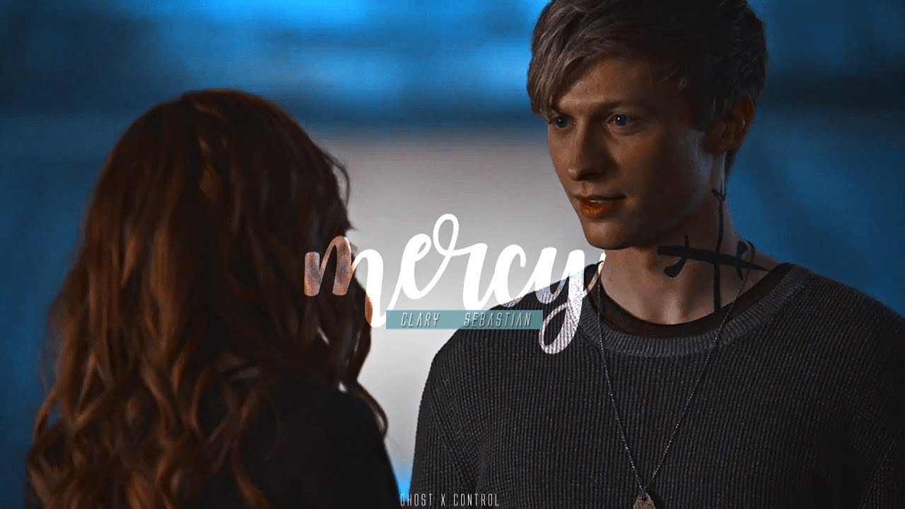 Clary & Sebastian | Mercy