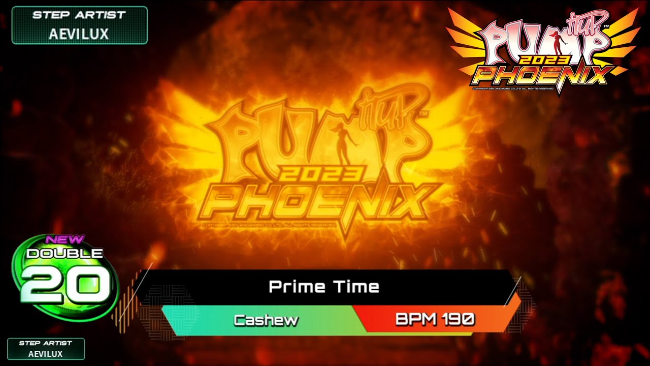 [PUMP IT UP PHOENIX] Prime Time(프라임 타임) D20 (pre D21 &rarr; D20 / Phoenix Modified ver.)