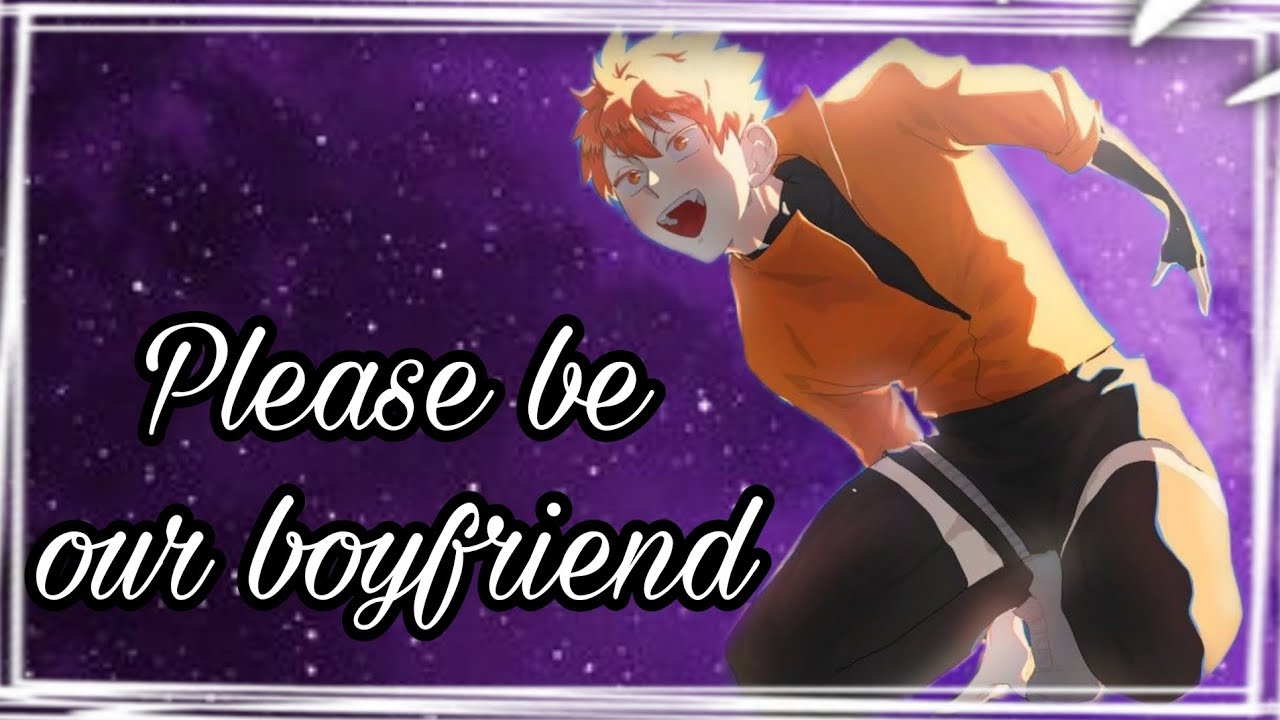 Hinata Harem || Please be our boyfriend || Haikyuu