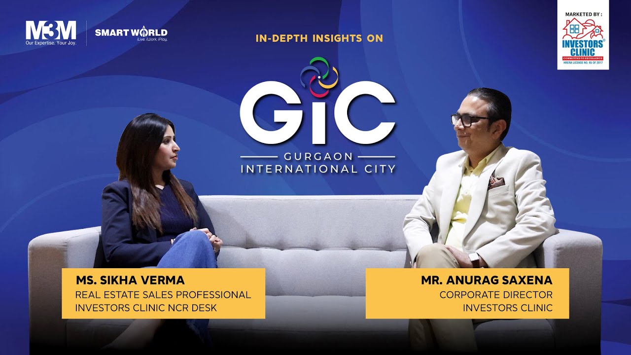 Expert discussion on M3M & Smart World GIC high-rise living in Gurgaon where elegance meets comfort.