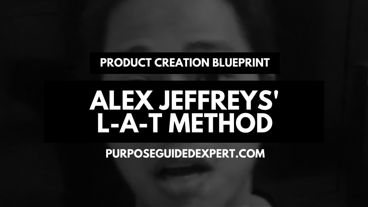 Product Creation Blueprint, Alex Jeffreys' 